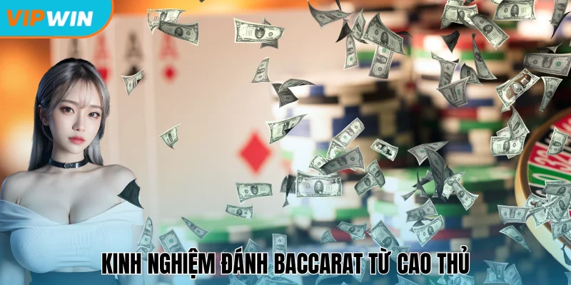Kinh nghiệm thắng Baccarat xác suất tuyệt đối