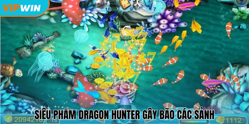 Siêu phẩm dragon hunter gây bão các sảnh